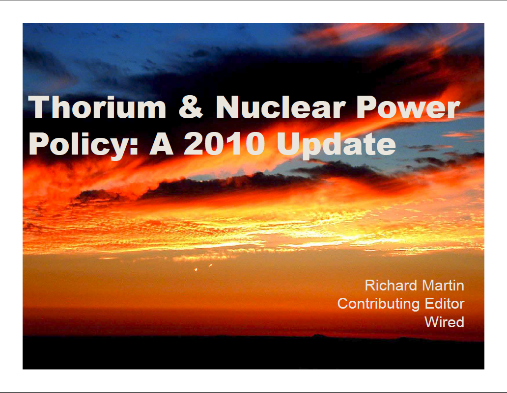 Thorium & Nuclear Update  Rick Martin TEAC 2