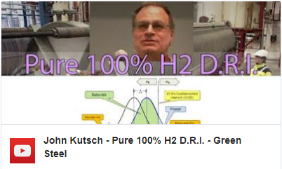 John Kutsch – Pure 100% H2 D.R.I. Green Steel Presentation