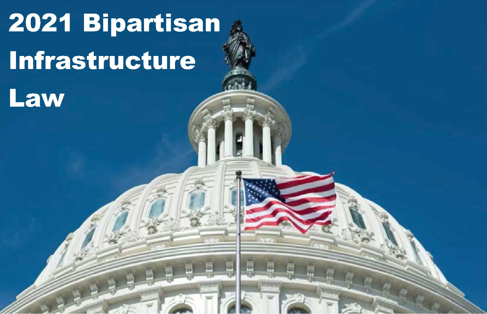 2021 Bipartisan Infrastructure Law (BIL)
